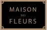 Maison Des Fleurs Logo
